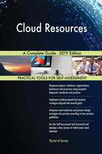 Cloud Resources A Complete Guide - 2019 Edition