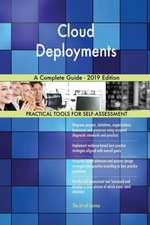 Cloud Deployments A Complete Guide - 2019 Edition