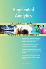 Augmented Analytics A Complete Guide - 2019 Edition