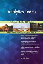 Analytics Teams A Complete Guide - 2019 Edition