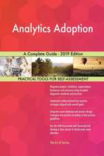 Analytics Adoption A Complete Guide - 2019 Edition