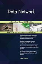 Data Network A Complete Guide - 2019 Edition
