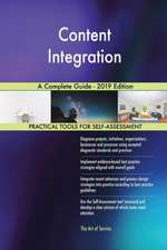 Content Integration A Complete Guide - 2019 Edition