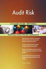 Audit Risk A Complete Guide - 2019 Edition