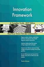 Innovation Framework A Complete Guide - 2019 Edition