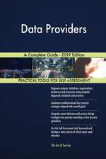 Data Providers A Complete Guide - 2019 Edition