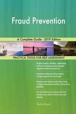 Fraud Prevention A Complete Guide - 2019 Edition