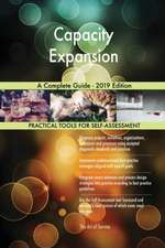 Capacity Expansion A Complete Guide - 2019 Edition