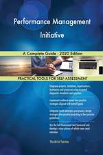 Performance Management Initiative A Complete Guide - 2020 Edition