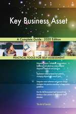 Key Business Asset A Complete Guide - 2020 Edition