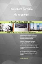 Investment Portfolio Management A Complete Guide - 2020 Edition