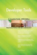 Developer Tools A Complete Guide - 2020 Edition