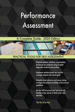 Performance Assessment A Complete Guide - 2020 Edition