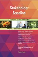 Stakeholder Baseline A Complete Guide - 2020 Edition