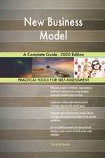 New Business Model A Complete Guide - 2020 Edition