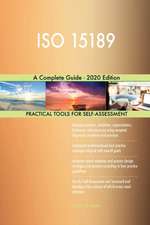 ISO 15189 A Complete Guide - 2020 Edition