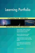 Learning Portfolio A Complete Guide - 2020 Edition