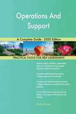 Operations And Support A Complete Guide - 2020 Edition