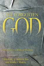 The Forgotten God: Essays in Honor of Paul J. Achtemeier on the Occasion of His Seventy-Fifth Birthday