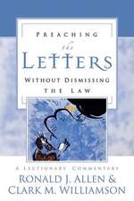 Preaching the Letters Without Dismissing the Law: A Lectionary Commentary