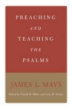 Preaching and Teaching the Psalms