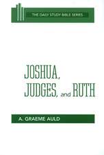 Joshua, Judges, and Ruth (Dsb): Christian Assertiveness