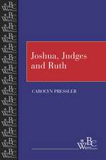 Joshua, Judges and Ruth