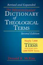 The Westminster Dictionary of Theological Terms, 2nd Ed.