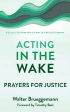 Acting in the Wake