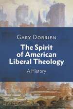 The Spirit of American Liberal Theology