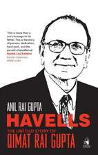 Havells - The Untold Story of Qimat Rai Gupta: The Untold Story of Qimat Rai Gupta