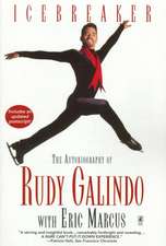 Icebreaker: The Autobiography of Rudy Galindo