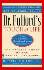 Dr. Fulford's Touch of Life