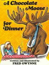 A Chocolate Moose for Dinner