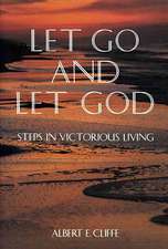 Let Go and Let God