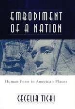 Embodient of a Nation – Human Form in American Places