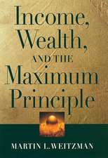 Income, Wealth and the Maximum Principle