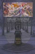 Popular Front Paris and the Poetics of Culture