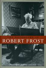 The Notebooks of Robert Frost