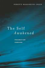 The Self Awakened – Pragmatism Unbound