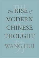 The Rise of Modern Chinese Thought