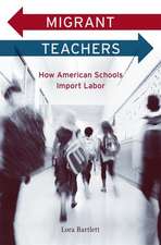 Migrant Teachers – How American Schools Import Labor