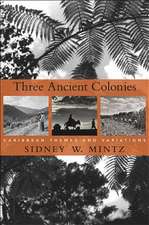 Three Ancient Colonies – Caribbean Themes and Variations