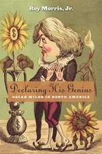 Declaring His Genius – Oscar Wilde in North America