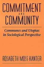 Commitment & Community – Communes & Utopias in Sociological Perspective (Paper)