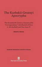 The Kurbskii-Groznyi Apocrypha