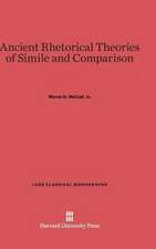 Ancient Rhetorical Theories of Simile and Comparison