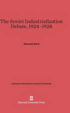 The Soviet Industrialization Debate, 1924-1928