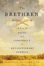 The Brethren – A Story of Faith and Conspiracy in Revolutionary America