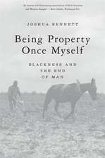 Being Property Once Myself – Blackness and the End of Man